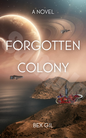 Forgotten Colony