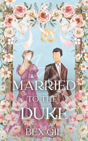 Married to the Duke