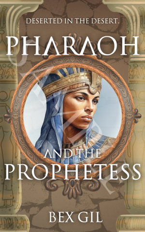 Pharaoh and the Prophetess