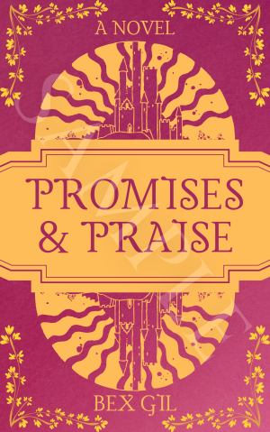 Promises & Praise
